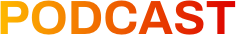 Gradient text reading PODCAST in bold orange and red letters, symbolizing audio media and entertainment.